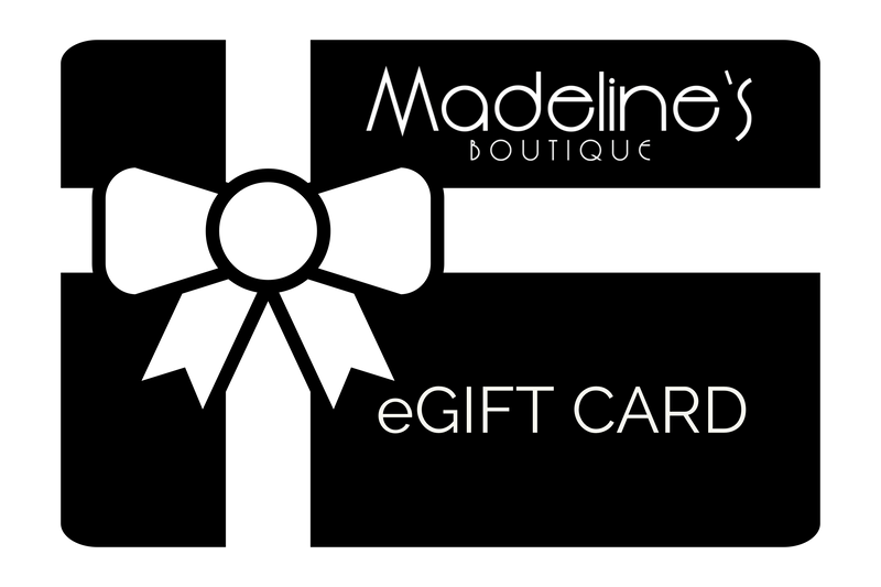 MADELINE'S BTQ eGIFT CARD | MADELINE'S BOUTIQUE – Madeline's Boutique ...